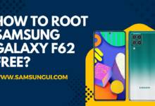 How to Root Samsung Galaxy F62 Free?