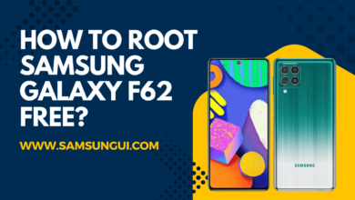 How to Root Samsung Galaxy F62 Free?